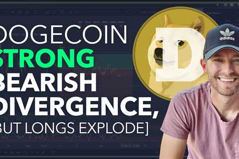 DOGECOIN - STRONG BEARISH DIVERGENCE [BUT LONGS EXPLODE] - DogeCoin Market News Now