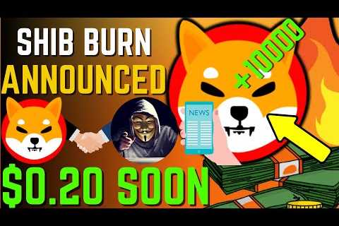 SHIBA INU COIN NEWS TODAY – SHIBA TO EXPLODE TOMORROW AND WILL HIT $0.20! – PRICE PREDICTION..