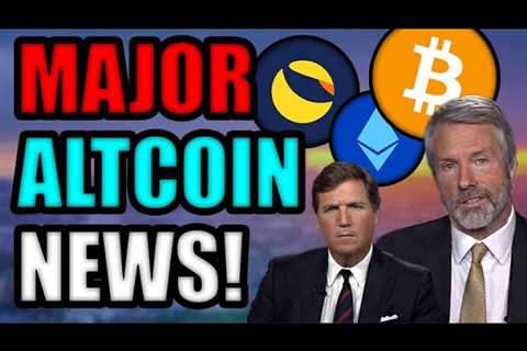 Michael Saylor SHOCKS Tucker Carlson! BUY BITCOIN NOW? Luna 2.0 News + NFTs Coming to YouTube