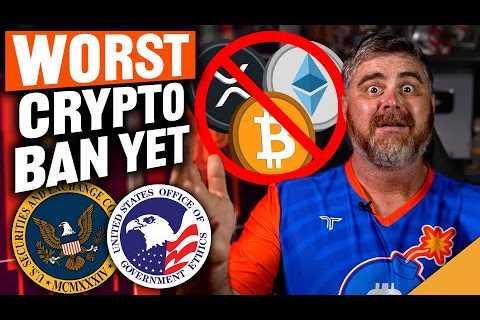 FED Deploys The WORST CRYPTO Regulatory Ban YET