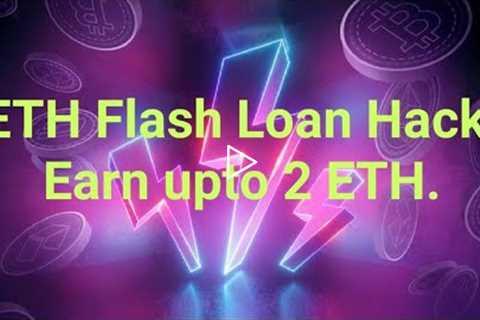 ETH Flash Loan Hack. Earn free ETH  #Crypto #bitcoin #uniswap