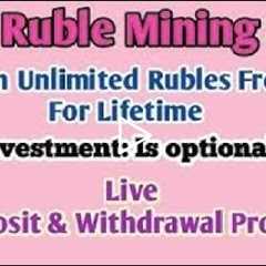 NEW Ruble Mining Website withdraw proof Cloud Mining site without Deposite No payment