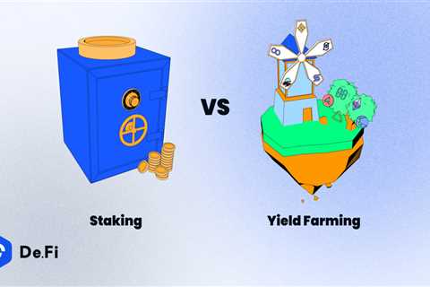 Yield Farming vs Staking: DeFi Strategies Explained