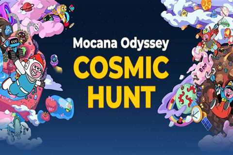 Excavate for Relics in Mocaverse Cosmic Hunt