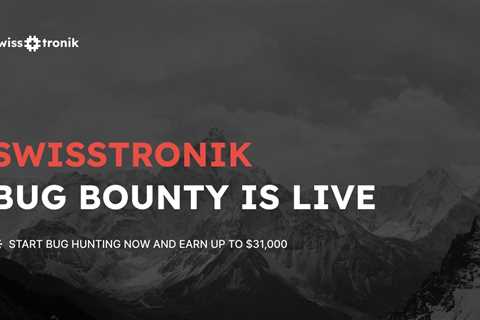 $31,000 Per Reported Bug Up For Grabs In Swisstronik’s New Bug Bounty Program