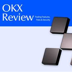 OKX Review 2025: A Complete Guide to Fees, Features, and Security