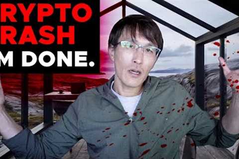 CRYPTO CRASH: I''m done, crypto is all a SCAM.