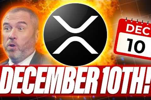 3 MODELS EXPLAINING WHAT 1000 XRP COULD BE WORTH - DEC. 10TH IS D-DAY FOR CRYPTO - XRP NEWS