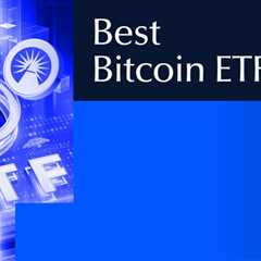 Best Bitcoin ETF 2025: Top Spot Crypto Fund to Buy