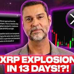RAOUL PAL: ''XRP EXPLOSION IN 13 DAYS?!?'' (MAJOR GAME CHANGER)