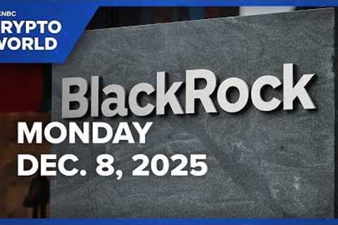 BlackRock files application with SEC for staked ether ETF: CNBC Crypto World