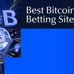 10 Best Bitcoin Betting Sites For 2026