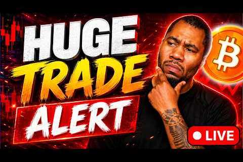 Huge Trade Alert: Bitcoin Bounce!